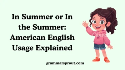 In Summer or In the Summer
