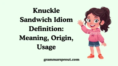 Knuckle Sandwich Idiom Definition