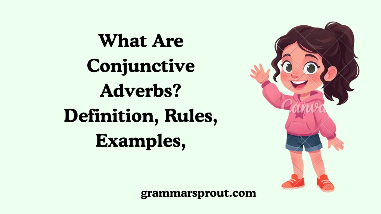 What Are Conjunctive Adverbs