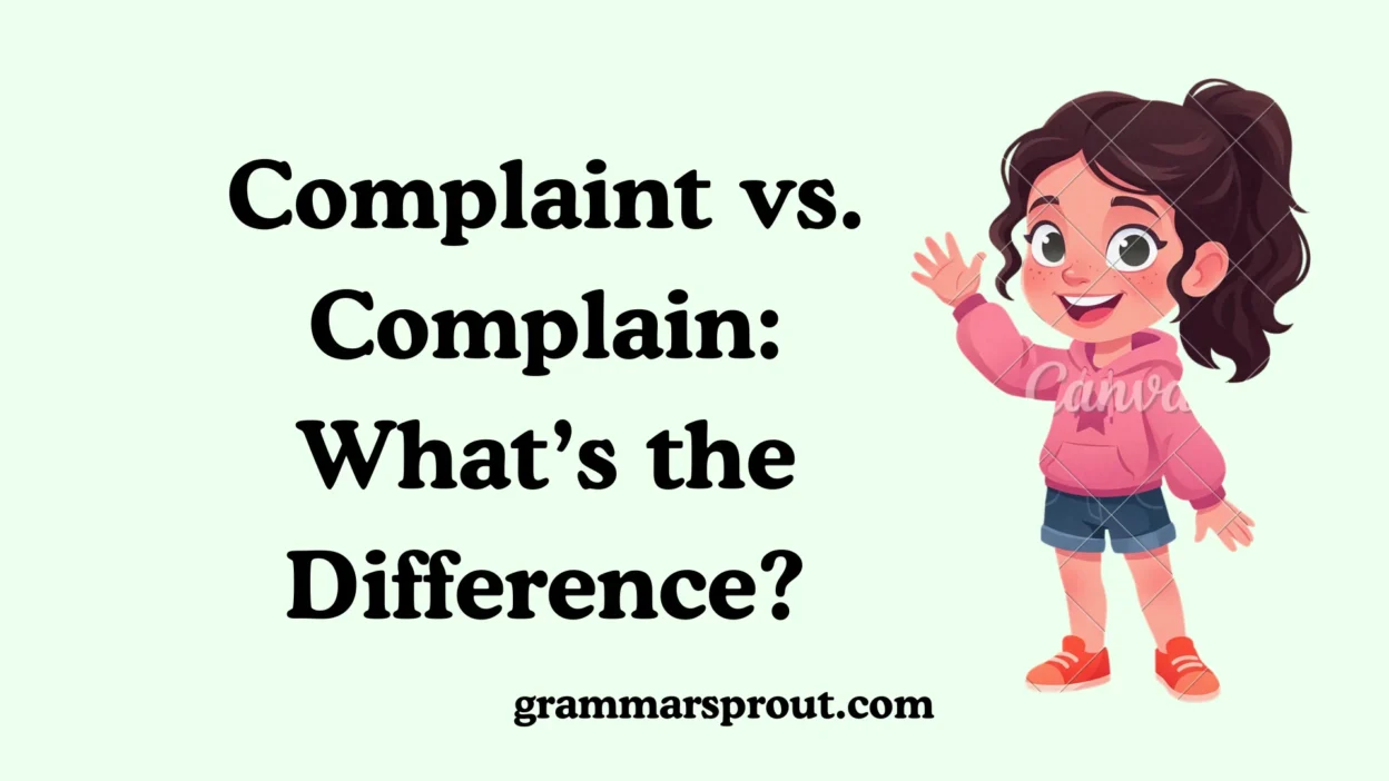 Complaint vs. Complain