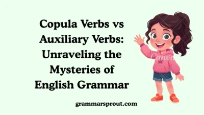 Copula Verbs vs Auxiliary Verbs