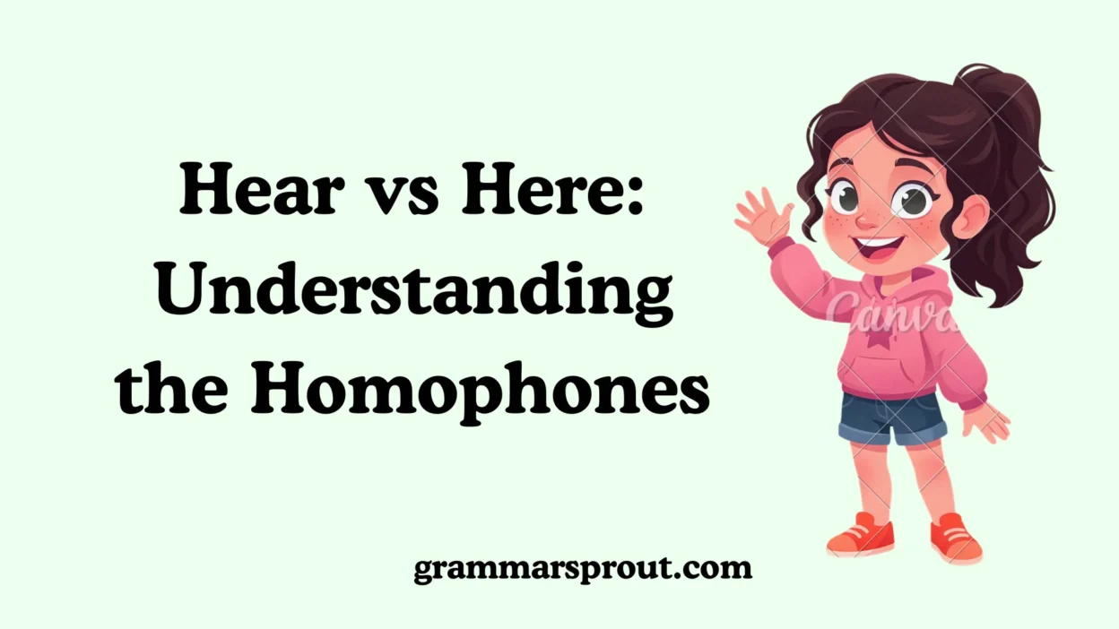 Hear vs Here